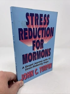 Stress Reduction For Mormons: 15 Stress-Reducing Stops - [LDS Paperback] - 3d22 - Imagen 1 de 9