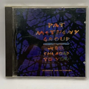 Pat Metheny Group The Road To You CD 1993 Geffen Recorded Live In Europe - Imagen 1 de 5