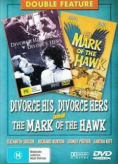 DIVORCE HIS, DIVORCE HERS  / THE MARK OF THE HAWK - NEW DVD - Image 1 of 2