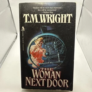 The Woman Next Door By T M Wright Tor Horror 1990 First Edition Print - Picture 1 of 9