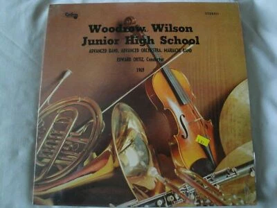 WOODROW WILSON JUNIOR HIGH SCHOOL 1969 VINYL LP ADVANCED BAND, ORCHESTRA, ORTIZ - Image 1 of 3