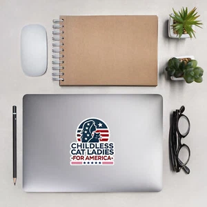 Election 2024 Childless Cat Ladies for America Vinyl Sticker - Funny Political - Picture 1 of 10