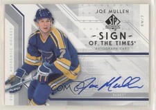 2006-07 SP Authentic Sign of the Times Joe Mullen #ST-JM Auto HOF
