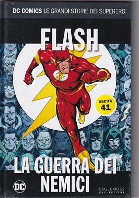 DC Comics Le Grandi Storie dei Supereroi n. 41 - Flash La Guerra dei Nemici - Immagine 1 di 2