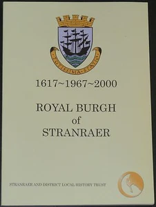 STRANRAER HISTORY 1617-1967 Scotland Wigtownshire Royal Burgh People Places - Imagen 1 de 1