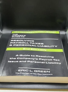 Resolving Payroll Taxes & Personal Liability 2nd Edition Eric Green Tax textbook - Picture 1 of 3