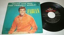 FABIAN HOUND DOG MAN 45 7" NM NEAR MINT US CHANCELLOR VINYL w/PS PICTURE SLEEVE
