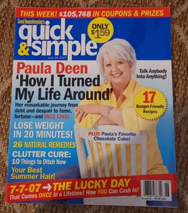 June 26, 2007 Good Housekeeping's Quick & Simple, Paula Deen, Nice, L@@K - Picture 1 of 2