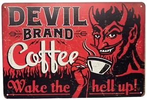 Devil Coffee Wake the Hell Up! Kitchen Metal Sign Poster Restaurant Art 8 x 12 - Picture 1 of 4