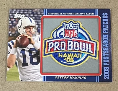 2009 TOPPS POSTSEASON PATCHES/COMMEMORATIVE PATCH #PPR29 PEYTON MANNING - Image 1 of 2