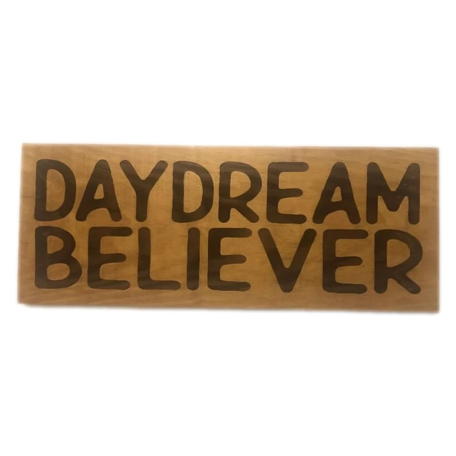 DAYDREAM BELIEVER Sign Plaque Engraved Boho Wanderlust Room Decor Teen Dorm - Image 1 of 1