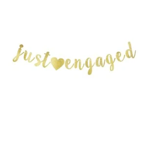Just Engaged Banner, Engagement Party Gold Gliter Paper Sign Backdrops - Picture 1 of 2