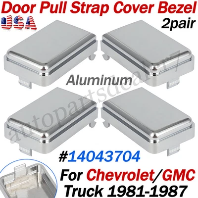 FOR 1981 1982 1983 84 85 1986 1987 CHEVROLET GMC TRUCK DOOR PULL STRAP COVER 4PC - Image 1 of 4