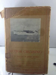 MOTOR CRUISING lonsdale library 1930s motorboats yacht 500 illustrations - Picture 1 of 1