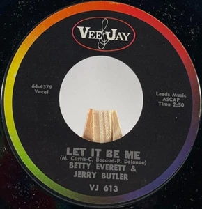 BETTY EVERETT & JERRY BUTLER 45 RPM LET IT BE ME / AIN'T THAT LOVING YOU BABY - Bild 1 von 3