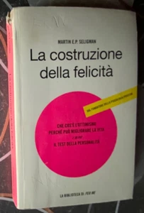 LA COSTRUZIONE DELLA FELICITÀ Seligman LA BIBLIOTECA DI PER ME SPERLING & KUPFER - Foto 1 di 4