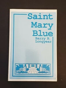 St. Mary Blue by Barry B. Longyear (1988, Trade Paperback) - Imagen 1 de 1