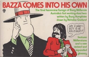 BARRY HUMPHRIES Bazza Comes Into His Own: The Final Fescennine Farrago of Barry - Bild 1 von 1