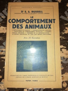PAYOT LE COMPORTEMENT DES ANIMAUX DR E.S. RUSSELL 1939 - Picture 1 of 1