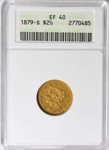 1879-S Liberty Gold Quarter Eagle $2.5 ANACS EF40 Cover