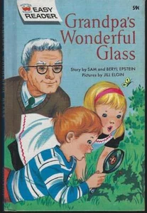 Grandpa's Wonderful Glass by Sam and Beryl Epstein 1962 Easy Reader Wonder Book - Imagen 1 de 1