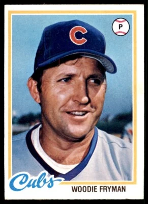 1978 TOPPS WOODIE FRYMAN CHICAGO CUBS #585 (105) - Image 1 of 2