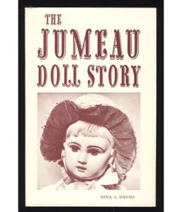 Jumeau Doll Story Bébés Bisque Dolls French Doll Makers History Montreuil Paris - Picture 1 of 1