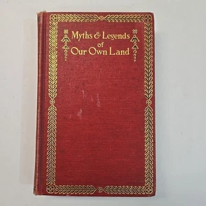 FLAWS Myths & Legends Of Our Own Land C.M. Skinner Vol 2 Hardcover - Picture 1 of 11