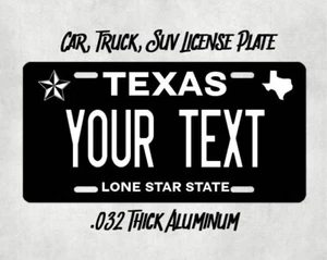 Texas Black & White Custom Metal Vanity License Plate car truck tag Add Text - Picture 1 of 1