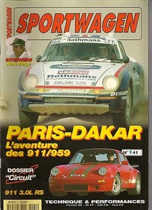 SPORTWAGEN 41 PARIS DAKAR PORSCHE RENE METGE 959 911 RS 3.0 1974 968 CS CLUBSPOR - Imagen 1 de 2
