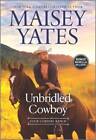 Unbridled Cowboy (Four Corners Ranch) - Mass Market Paperback - GOOD