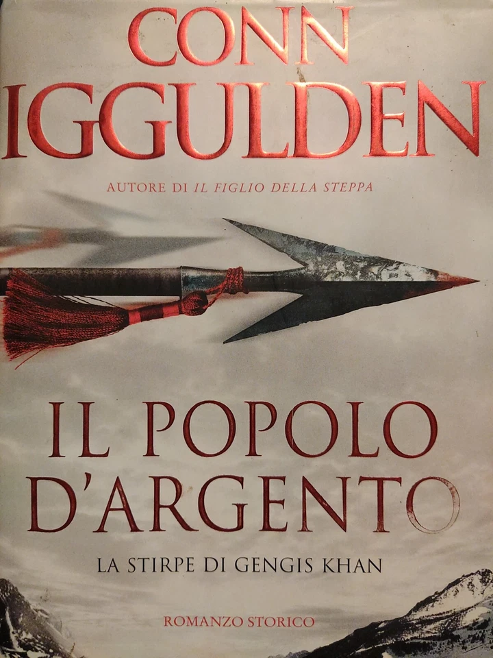 Conn Iggulden Il Popolo D' Argento Prima Edizione Piemme  x - Immagine 1 di 1