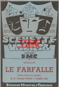 LE FARFALLE (Spartito, edizioni Musicali Carrara, A. Cuman Pertile, V. Aru) - Imagen 1 de 1