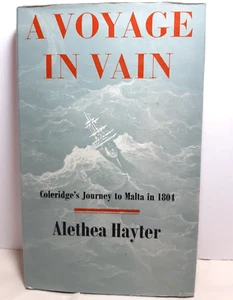 Voyage In Vain Alethea Hayter Coleridge's Journey to Malta 1804 JH/C 1973 1st Ed - Picture 1 of 6