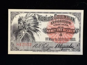 MINT 1893 COLUMBIAN EXPO TICKET ILLUS INDIAN CHIEF, CRISP UNCIRCULATED - Bild 1 von 2