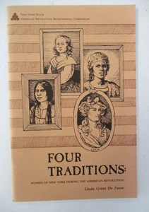 Four Traditions, Women of New York During The American Revolution, by De Pauw - Picture 1 of 3