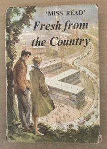Fresh from the Country - 'Miss Read' - Vintage Hardback /Jacket - 1960 1st Ed - Picture 1 of 22