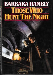 THOSE WHO HUNT THE NIGHT (1988) Barbara Hambly SIGNED Del Rey HC 1st - Horror - Imagen 1 de 7