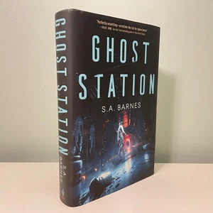 SIGNIERT Ghost Station - S. A. Barnes (Hardcover DJ 1./1. wie neu Dead Silence) - Bild 1 von 11