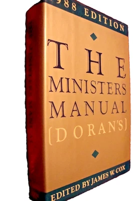 The Ministers Manual For 1988 Edited -James W. Cox~ Harper & Row 1st Edition  E9 - Image 1 of 4