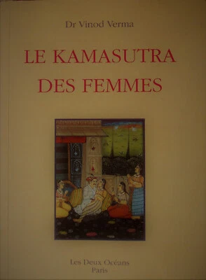 LE KAMASUTRA DES FEMMES-Dr Vinod Verma- très bon état - Photo 1/2