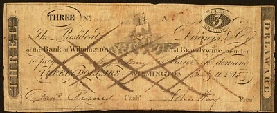DE $3 The Bank of WILMINGTON & BRANDYWINE Delaware Jan 1815 PMG ChF 15 DE-85 C46 - Image 1 of 4