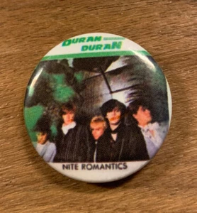 Duran Duran UK New Wave Band,Nite Romantics 1981 Pin Pinback Button Badge 1 1/4" - Picture 1 of 2