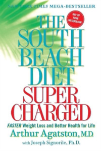 Arthur Agatston The South Beach Diet Super Charged (Paperback) (UK IMPORT)