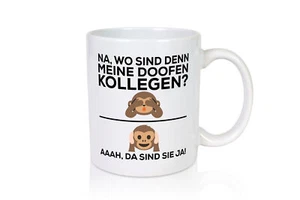 Doofe Kollegen | Bürotasse lustig | Affe | Arbeitsplatz - Tasse Weiß - Bild 1 von 5