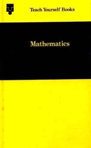 Mathematics (Teach Yourself) By John Davidson. 0340168048 - Image 1 of 1