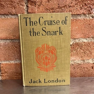 "The Cruise of the Snark" By Jack London 1911 VINTAGE - Picture 1 of 8