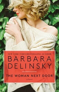 The Woman Next Door by Barbara Delinsky - Paperback - Retail $16.99 - Imagen 1 de 2