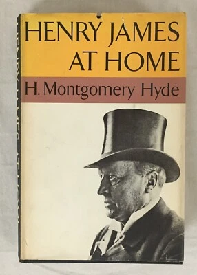 Henry James at Home By Montgomery Hyde - 1969 First American Edition Hardcover Foto 1 de 4