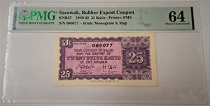 Sarawak (Malaysia) 1941 Rubber Export Coupon 25 Katis SN# 086077 PMG 64 Note - Picture 1 of 4